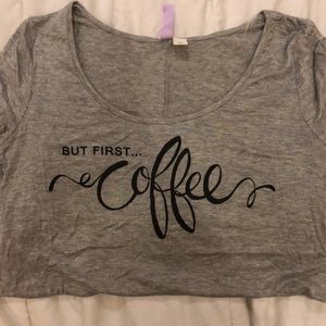 But first... COFFEE. Short sleeve tee. Francesca’s